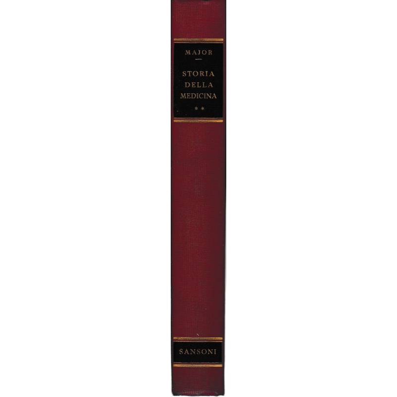 Storia della Medicina. Volume II