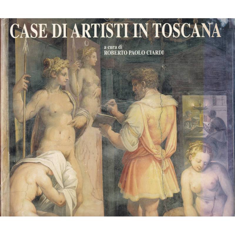 Case di artisti in Toscana