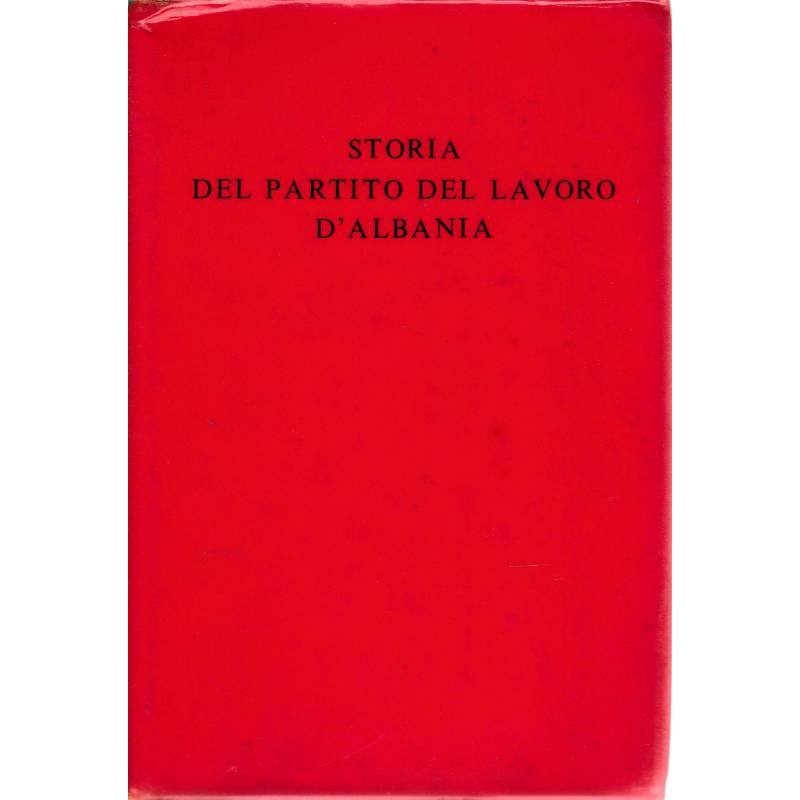 Storia del Partito del Lavoro d'Albania