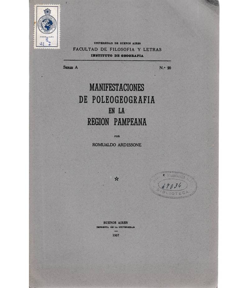 Manifestaciones de Poleogeografia en la region Pampeana serie A n. 20