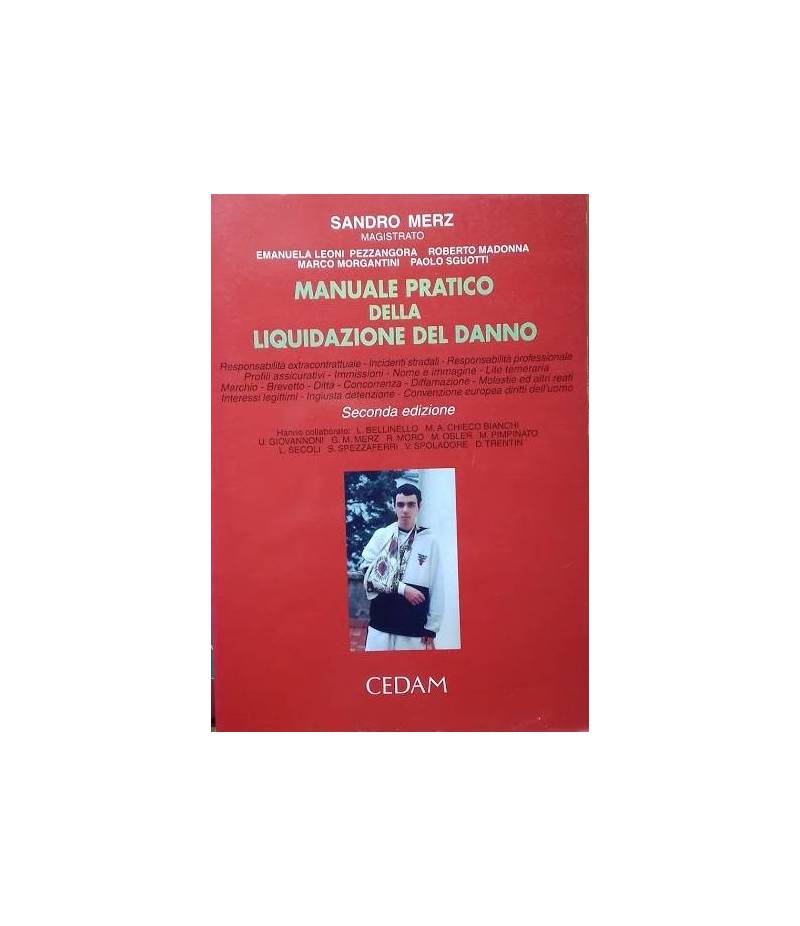 Manuale pratico della liquidazione del danno