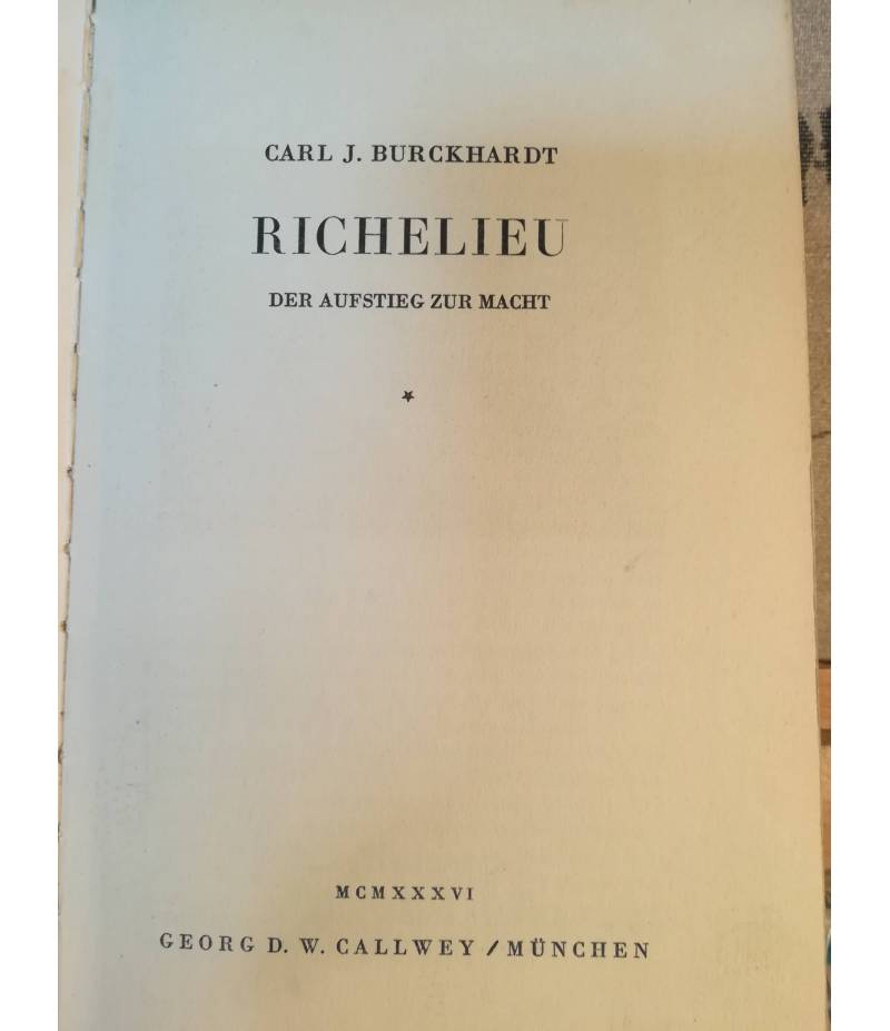 Richelieu. Der Aufstieg zur Macht.