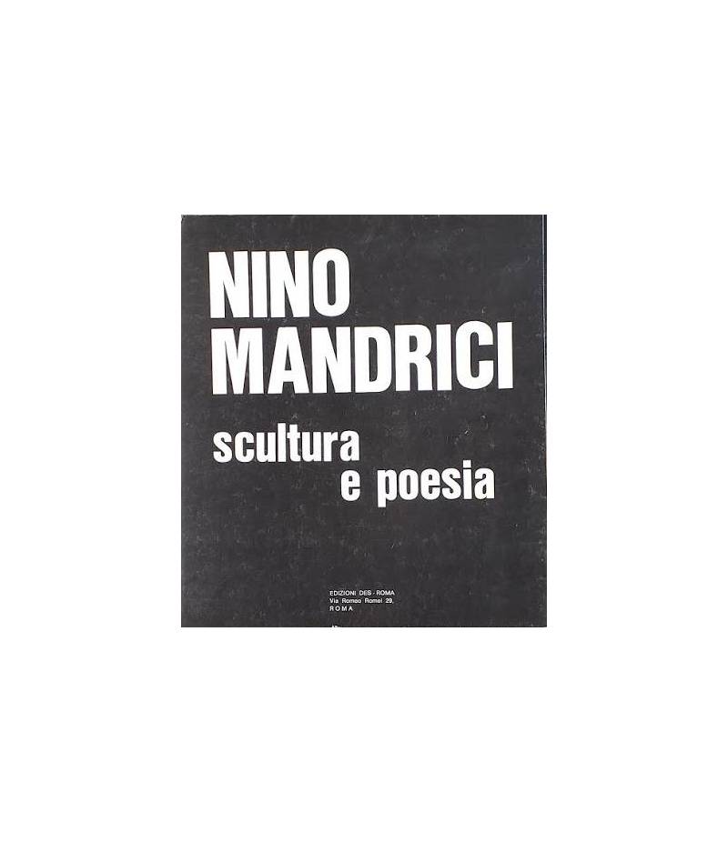 Nino Mandrici: scultura e poesia