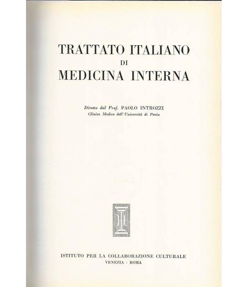 Trattato italiano di medicina interna. Malattie del sistema nervoso.Volumi 1-2