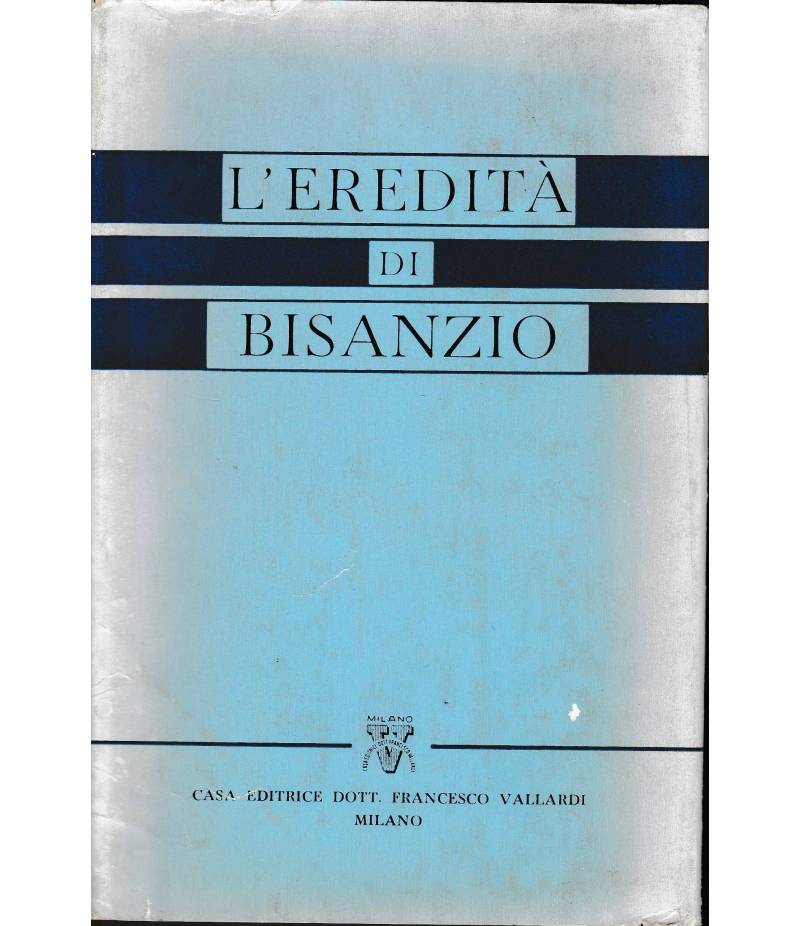 L'eredità di Bisanzio