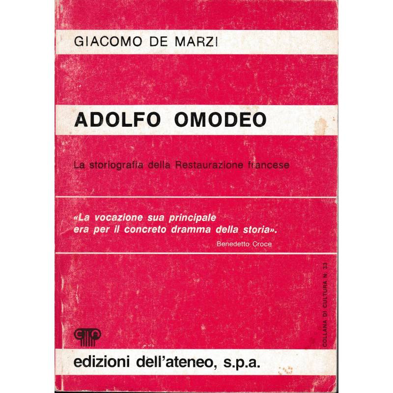 Adolfo Omodeo. La storiografia della Restaurazione francese