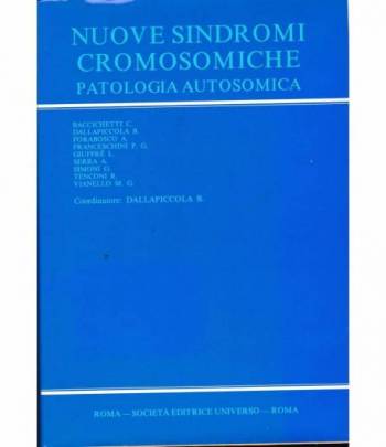 Nuove sindromi cromosomiche. Patologia autosomica