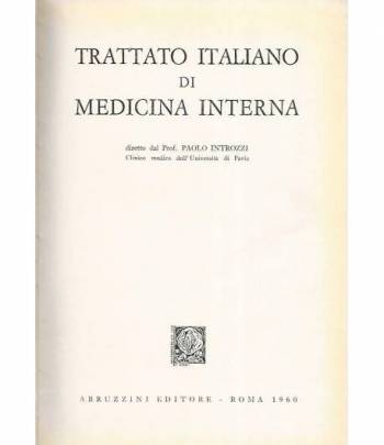 Trattato italiano di medicina interna. Tecniche e diagnostica di laboratorio
