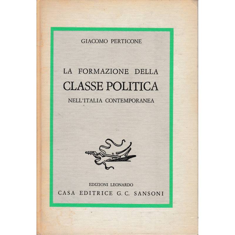 La formazione della classe politica nell'Italia contemporanea