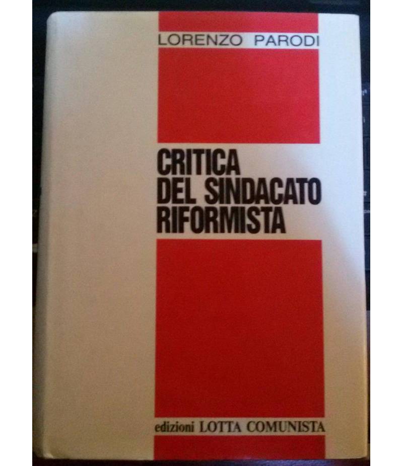 Critica del sindacato riformista