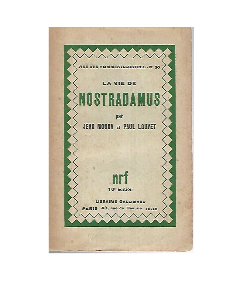 La vie de Nostradamus