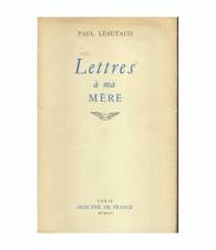 Lettres à ma mere