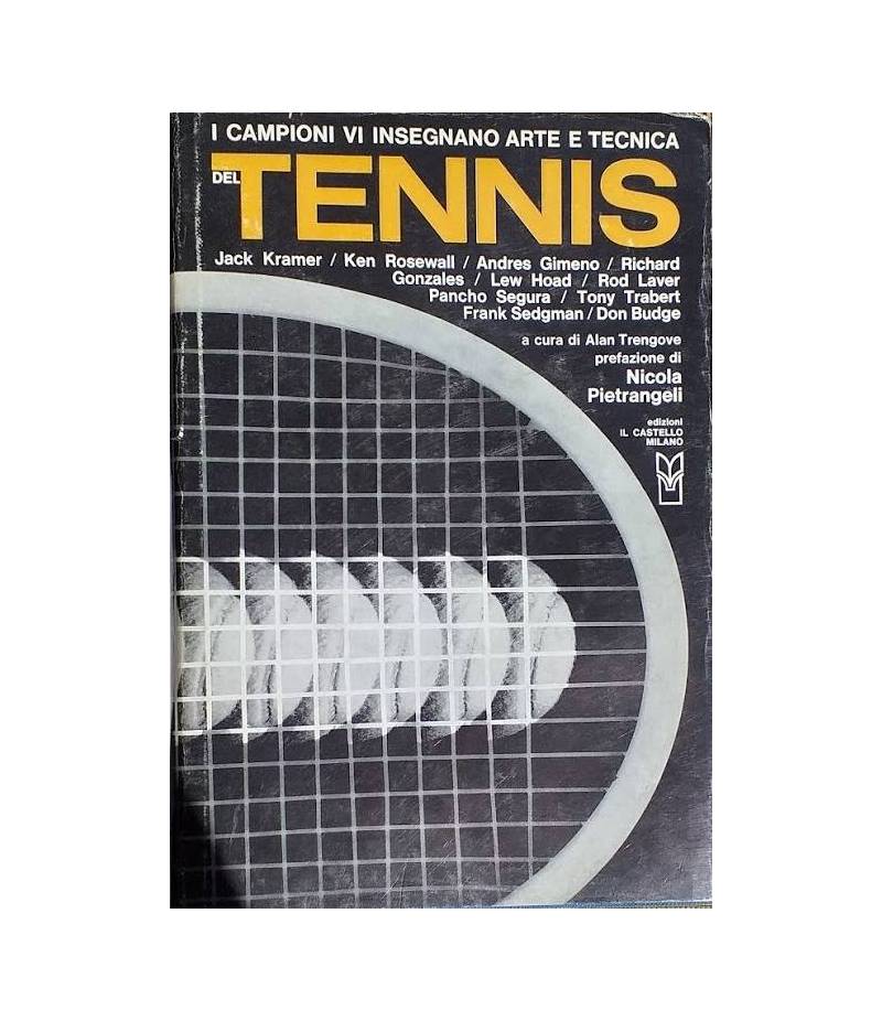 I campioni vi insegnano arte e tecnica del tennis