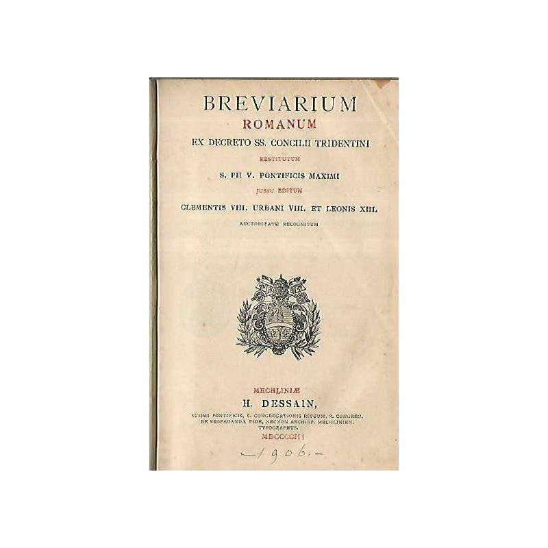 Breviarium romanun ex decreto SS. Concilii Tridentini