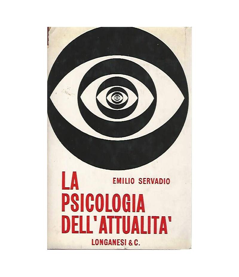 La psicologia dell'attualità