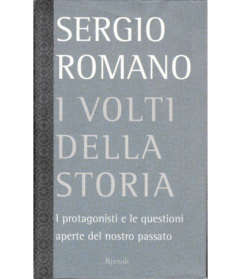 I volti della storia. I protagonisti e le questioni aperte del nostro passato