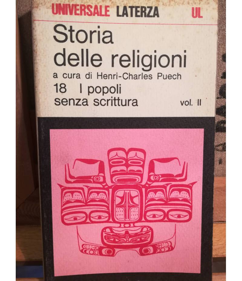 Storia delle religioni. XVIII. I popoli senza scrittura. II.