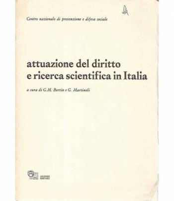 Attuazione del diritto e ricerca scientifica in Italia