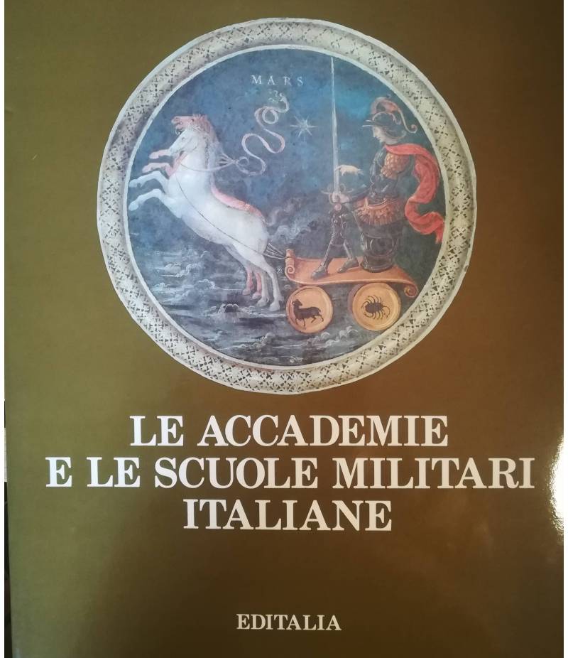 Le Accademie e le Scuole Militari italiane