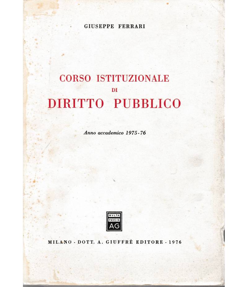 Corso istituzionale di diritto pubblico. Anno accademico 1975-76