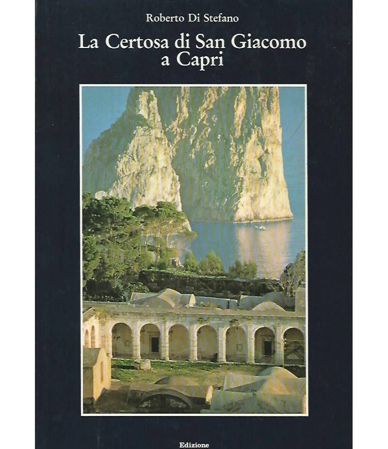 La Certosa di San Giacomo a Capri