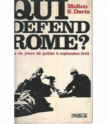 Qui defend Rome?