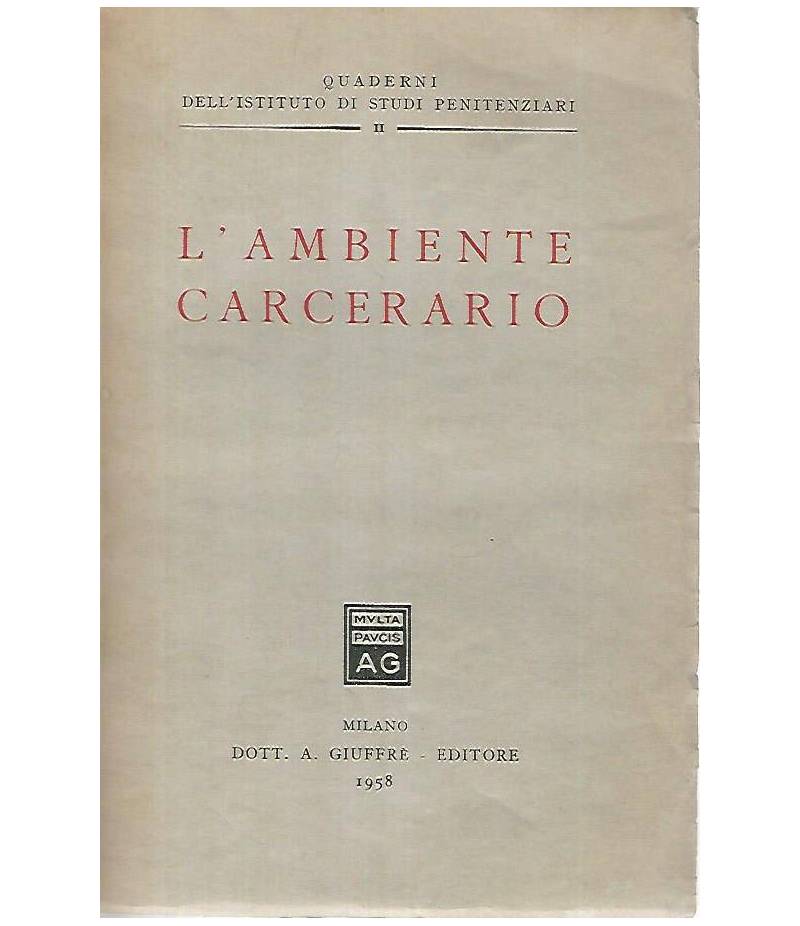 L'ambiente carcerario