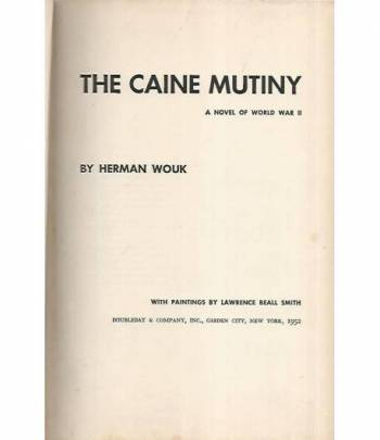 The Caine mutiny. A novel of world war II