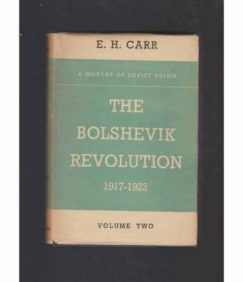 the bolshevik revolution 1917 - 1923  vol 2