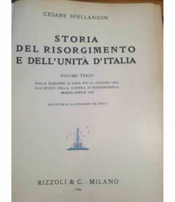Storia del Risorgimento e dell'Unità d'Italia. III. Dalla elezione di Pio IX all'inizio della guerra d'indipendenza