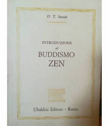 Introduzione al Budduismo Zen. Prefazione di C. G. Jung.