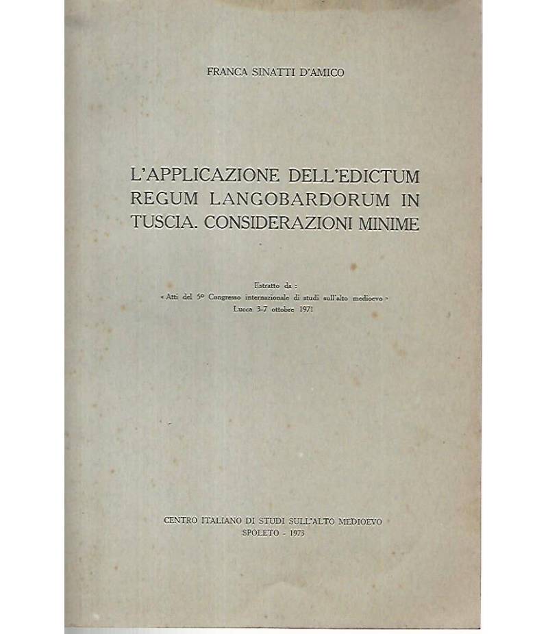 L'applicazione dell'edictum regum longobardorum in Tuscia. considerazioni minime