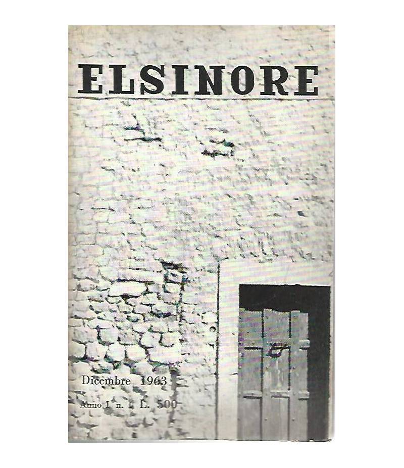 Elsinore. Rivista mensile. Dicembre 1963 Anno 1 n.1