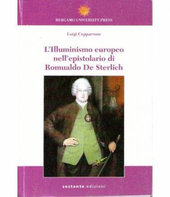 L'illuminismo europeo nell'epistolario di Romualdo De Sterlich