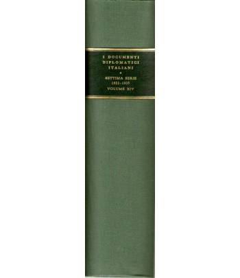 I documenti diplomatici italiani settima serie: 1922 - 1935 volume XIV (16 luglio - 17 marzo 1934)