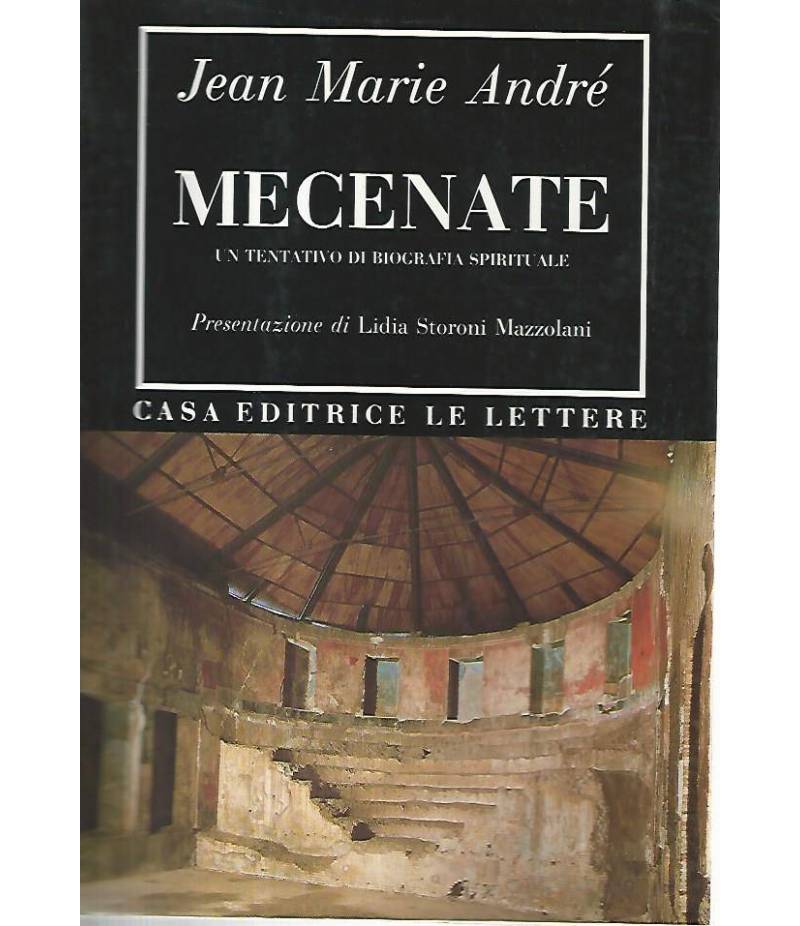 Mecenate. Un tentativo di biografia spirituale