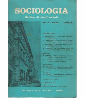 Sociologia. Rivista di studi sociali. Anno 1 n. 1 settembre 1967