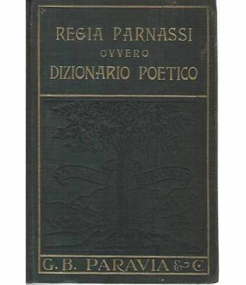 Regia Parnassi ovvero dizionario poetico
