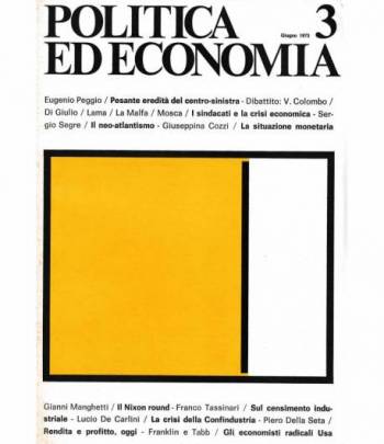 Politica ed economia 3 Giugno 1973  Rivista bimestrale