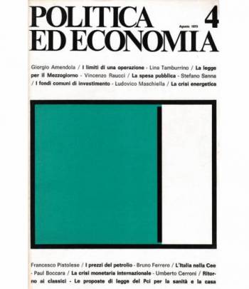 Politica ed economia 4 Agosto 1973  Rivista bimestrale