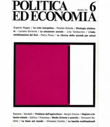 Politica ed economia 6 Dicembre 1973  Rivista bimestrale