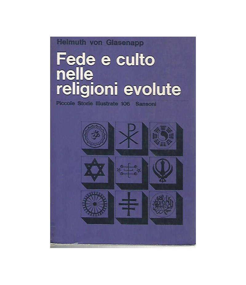 Fede e culto nelle religioni evolute