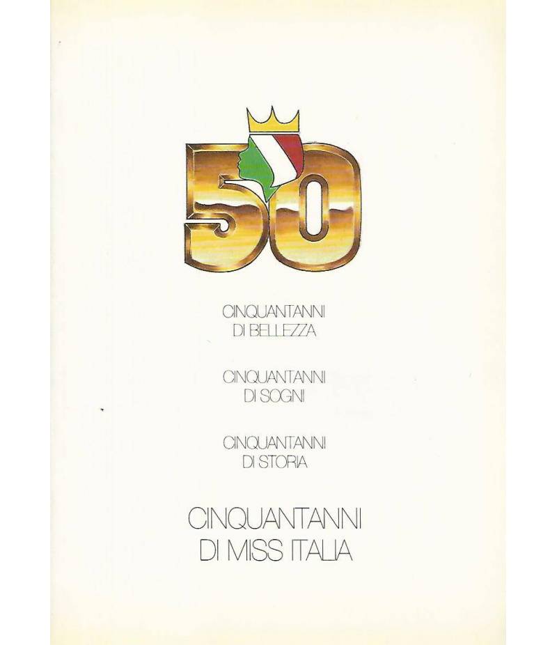 Cinquantanni di miss Italia