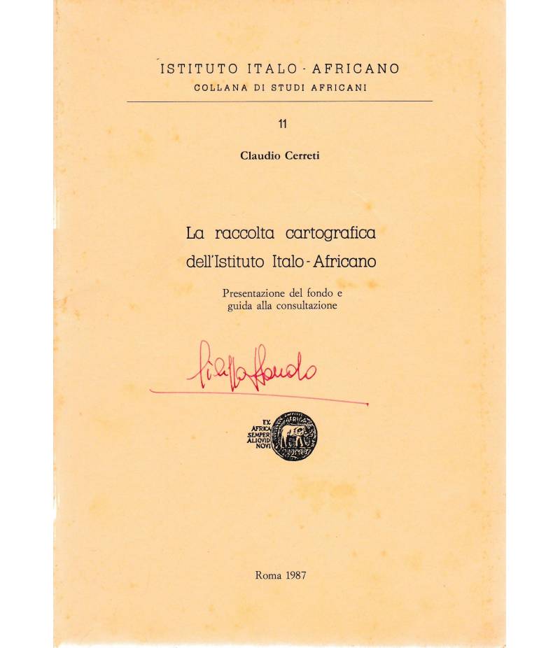 La raccolta cartografica dell'Istituto Italo-Africano.Presentazione del fondo e guida alla consultazione