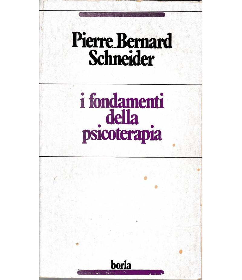 I fondamenti della psicoterapia