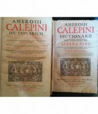 Ambrosii Calepini Dictionarium quanta maxima fide ac diligentia accurate (...). Editio Novissima. I. II. (Completo).