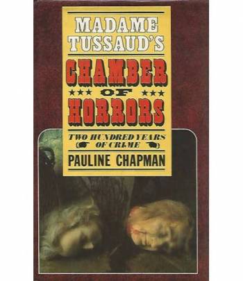 Madame Tussaud's chamber of horrors