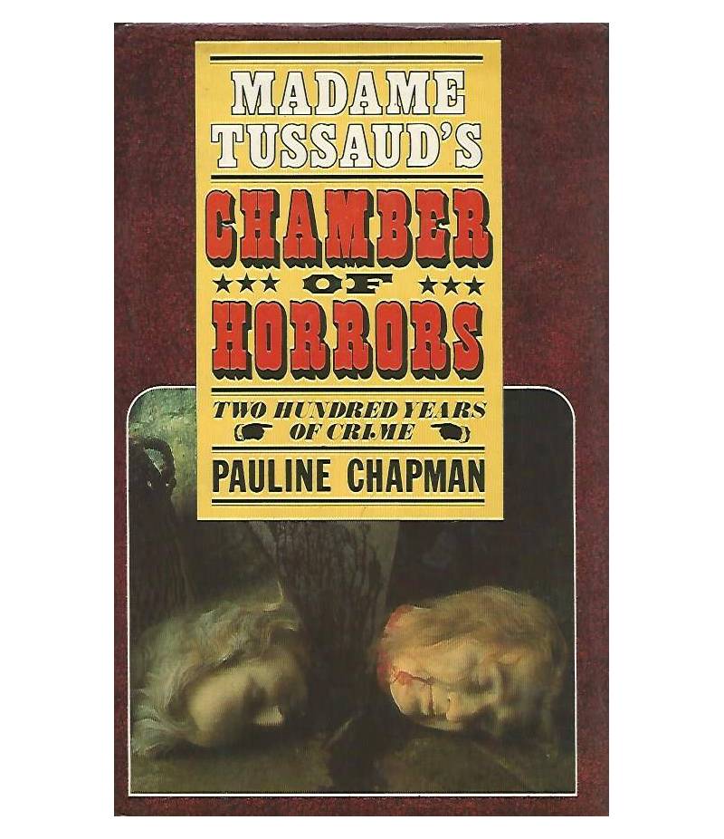 Madame Tussaud's chamber of horrors