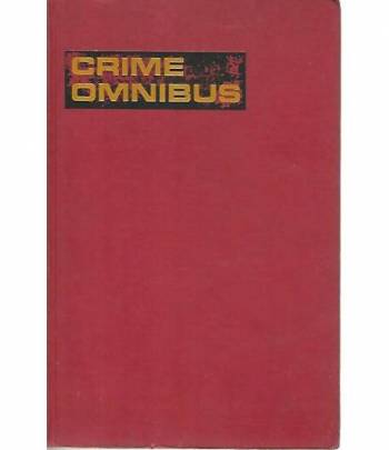 Crime omnibus. Delitti e delinquenti