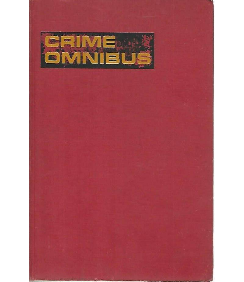 Crime omnibus. Delitti e delinquenti